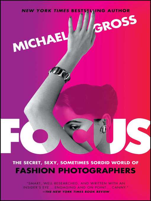 Title details for Focus by Michael Gross - Wait list